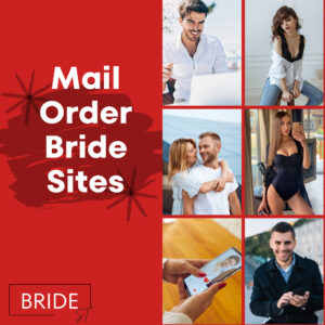 Real Mail Order Bride Sites That You Should Try